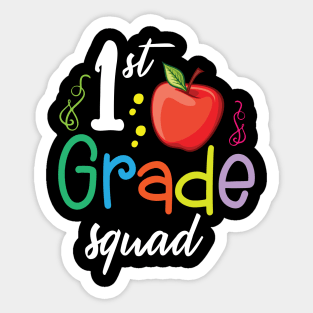 1st Grade Squad Teacher Student Happy Back To School Day Sticker